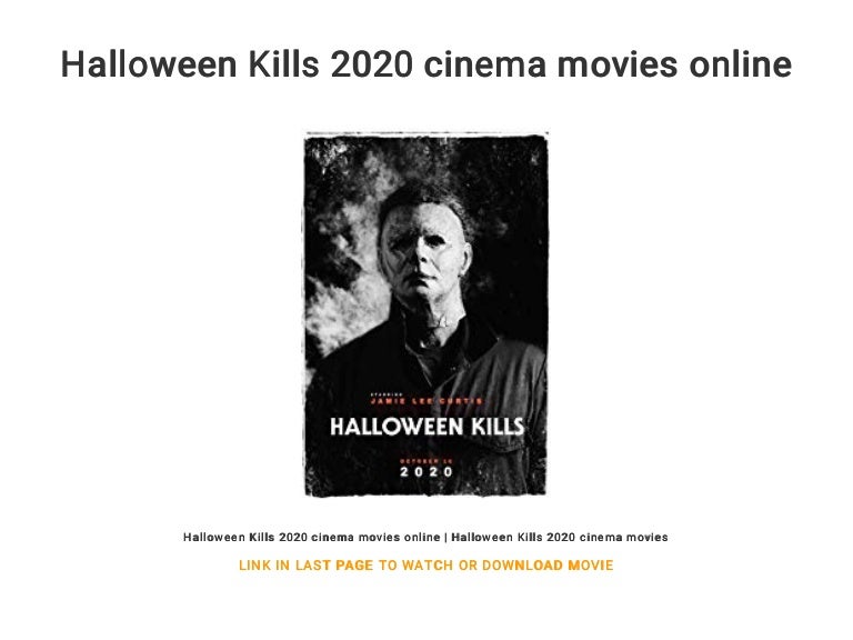 Halloween Kills 2020 cinema movies online